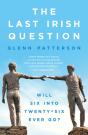 The Last Irish Question - Preview