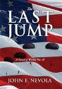 The Last Jump:  A Novel Of World War Ii - Preview
