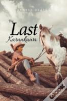 The Last Karankawa