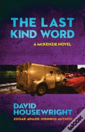 The Last Kind Word