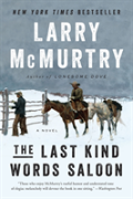 The Last Kind Words Saloon - A Novel