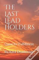 The Last Lead Holders