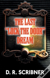Capa do artigo The Last "Lock The Door" Dream