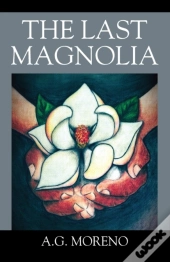 The Last Magnolia