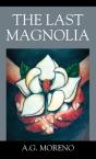 The Last Magnolia - Preview