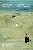 The Last Man Takes Lsd