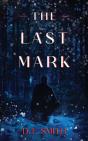 The Last Mark - Preview