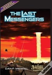 The Last Messengers