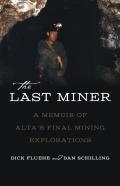 The Last Miner