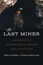 The Last Miner - Preview