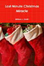 The Last Minute Christmas Miracle - Preview