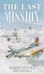 The Last Mission - Preview