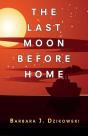The Last Moon Before Home - Preview