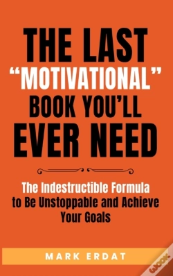 Capa do artigo The Last "Motivational" Book You'Ll Ever Need