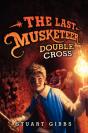 The Last Musketeer #3: Double Cross - Preview