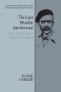 The Last Muslim Intellectual - Preview