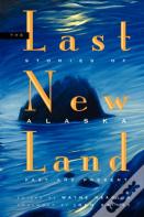 The Last New Land