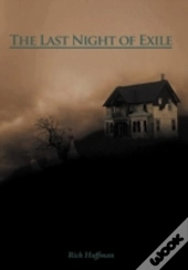 The Last Night Of Exile