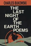 The Last Night Of The Earth Poems
