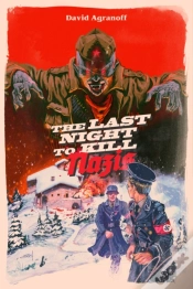 Capa do artigo The Last Night To Kill Nazis