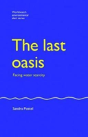 The Last Oasis - Preview