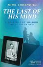 The Last Of His Mind - Preview