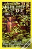 The Last Of The Bird People