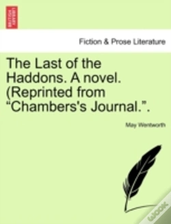 Capa do artigo The Last Of The Haddons. A Novel. (Reprinted From "Chambers'S Journal.".
