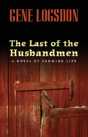 The Last Of The Husbandmen - Preview