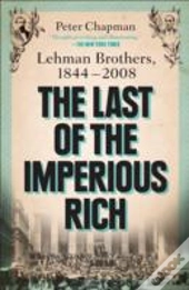 The Last Of The Imperious Rich
