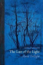 The Last Of The Light - Preview