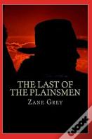 The Last Of The Plainsmen Annotated