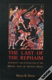 The Last Of The Rephaim
