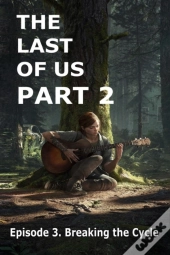 The Last Of Us Part 2