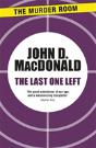 The Last One Left - Preview
