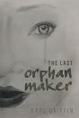 The Last Orphan Maker - Preview