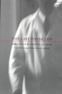 The Last Physician - Preview