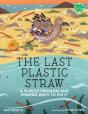 The Last Plastic Straw - Preview