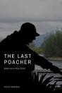 The Last Poacher - Preview