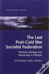 The Last Post-Cold War Socialist Federation