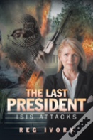 The Last President