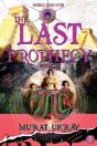 The Last Prophecy:  Book 2 - Preview