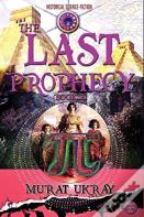 The Last Prophecy