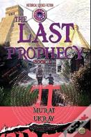 The Last Prophecy