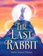 The Last Rabbit - Preview
