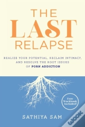The Last Relapse: Realize Your Potential