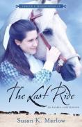 The Last Ride Â€“ An Andrea Carter Book