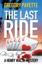 The Last Ride - Preview