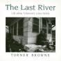 The Last River - Preview