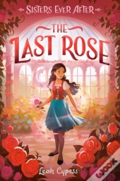 The Last Rose